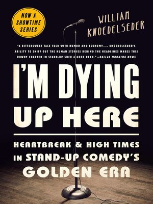 cover image of I'm Dying Up Here